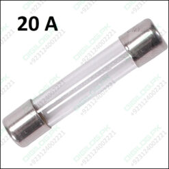 20 Amp 6x30mm 250vac Glass Fuse In Pakistan